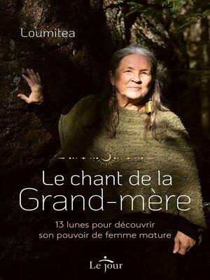 cover image of Le chant de la grand-mère